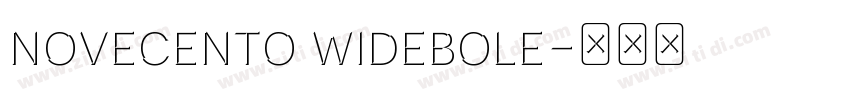 novecento widebole字体转换